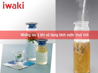 Những lưu ý khi sử dụng bình nước thuỷ tinh